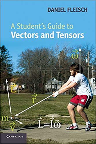 A Students Guide to Vectors and Tensors